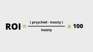 co to jest roi - zwrot z inwestycji